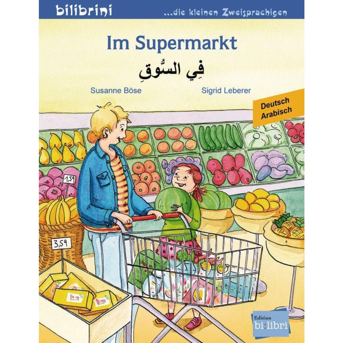 Im Supermarkt. Kinderbuch Deutsch-Arabisch von Hueber Verlag GmbH